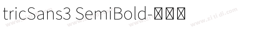 tricSans3 SemiBold字体转换